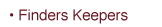 Finders Keepers